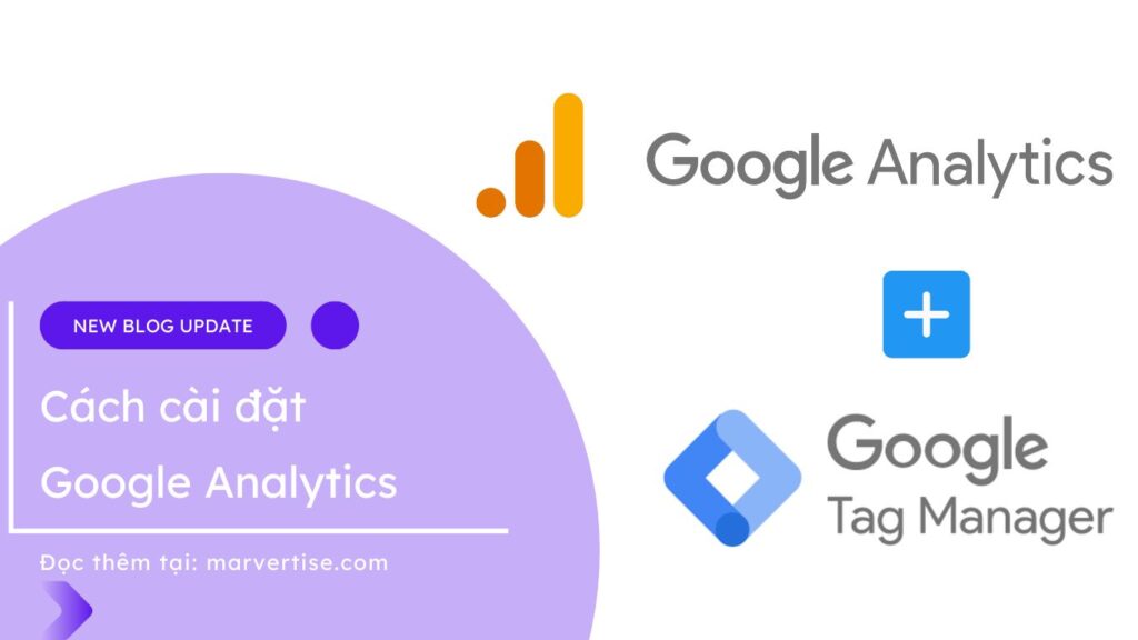 Cách cài đặt Google Analytics
